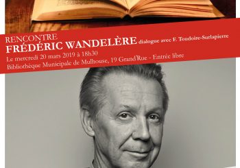 « Rencontre » avec Frédéric Wandelère