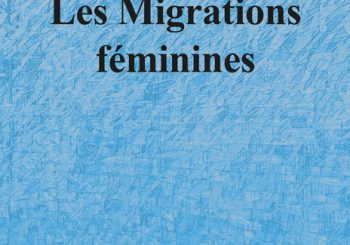 Les Migrations féminines