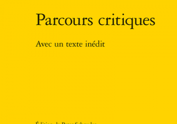 André Gide. <em>Parcours critiques. Avec un texte inédit </em>